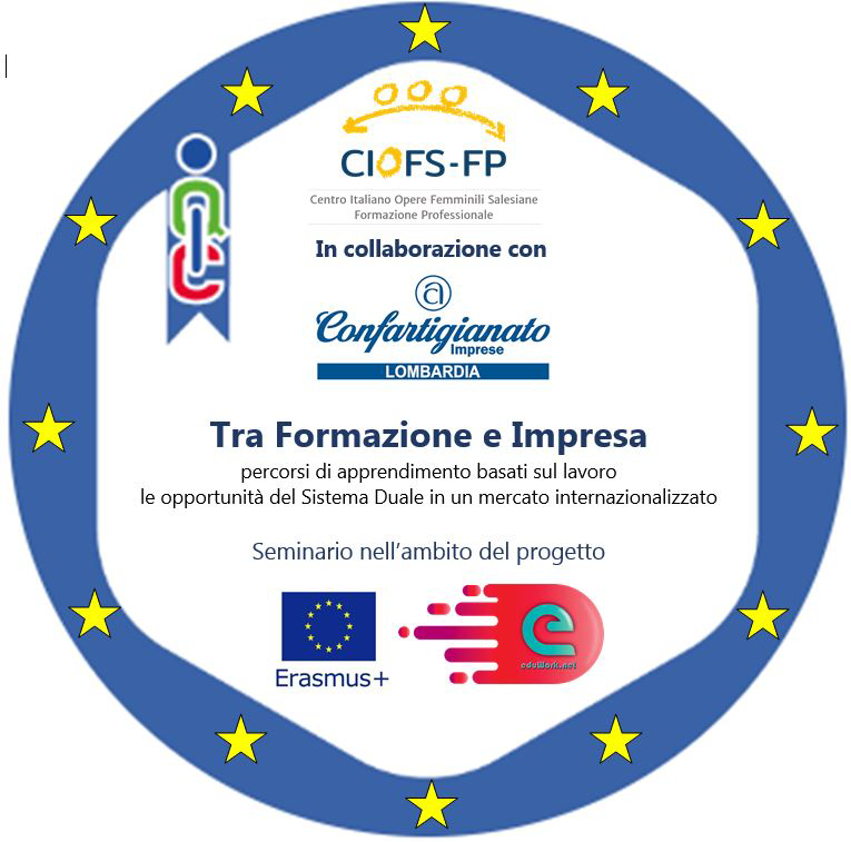 EduWork.Net “Tra formazione e impresa: percorsi di apprendimento basati sul lavoro - le opportunità del Sistema Duale in un mercato internazionalizzato”